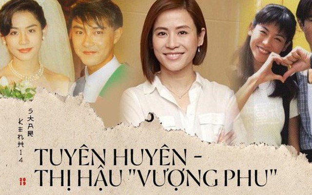 "Thị hậu vượng phu" Tuyên Huyên: Bị Trương Vệ Kiện "đá" do quá nổi tiếng, bạn tốt Viên Vịnh Nghi cạch mặt vì giật bồ?