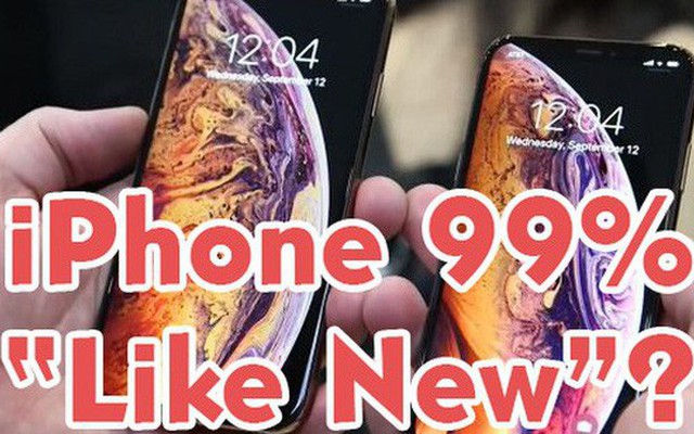 Giải ngố về thuật ngữ mua bán iPhone tại Việt Nam: Hàng lướt, 'like new', 99%... là kiểu gì?