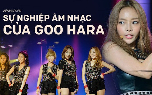 "Búp bê xứ Hàn" Goo Hara: Khuấy đảo châu Á với sự nghiệp âm nhạc lẫy lừng đến bi kịch trầm cảm phải tự tử