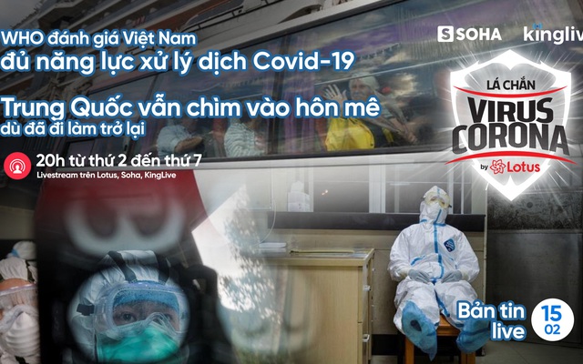 Bản tin đặc biệt tối 15/2: Yêu cầu cho SV nghỉ học hết tháng 2; Nữ y tá khỏi Covid-19 sau 11 ngày tự cách ly