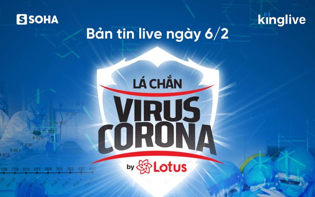 Bản tin đặc biệt tối 6/2: Lo virus Corona, học sinh TP.HCM chính thức nghỉ đến 16/2
