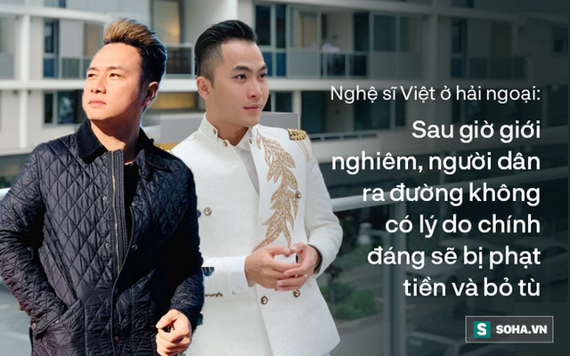 Nghệ sĩ Việt ở nước ngoài: Sống lo sợ, có giờ giới nghiêm, chỉ được ra ngoài mua đồ ăn và thuốc