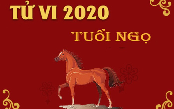 TỬ VI 2020 TUỔI GIÁP NGỌ NỮ MẠNG